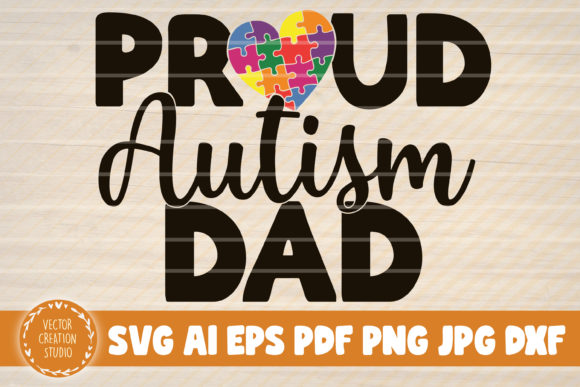 Celebrate Fatherhood: The Pround Autism Dad Design