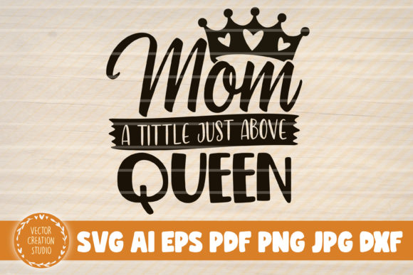Mom a Title Just Above Queen: A Font for Regal Branding