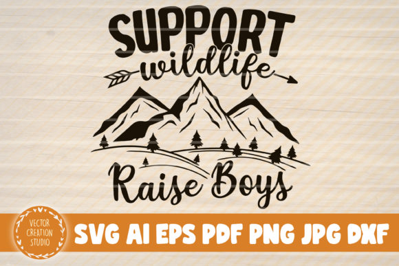 Support Wildlife Raise Boys: A Modern Display Typeface